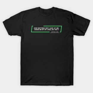 EP3 - MY - Size - Quote T-Shirt